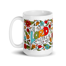Load image into Gallery viewer, "If the LORD wills it" Mug