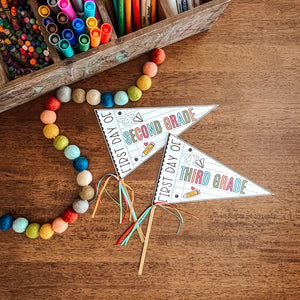 First + Last Day Printable Pennant Flags