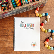 The Holy Week Easter Study Guide + Coloring Pages