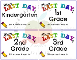 Last Day of School Pre-K to 12th Grade Printable Sign - Arrows And Applesauce